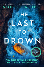 Last To Drown By Ihli, Noelle W