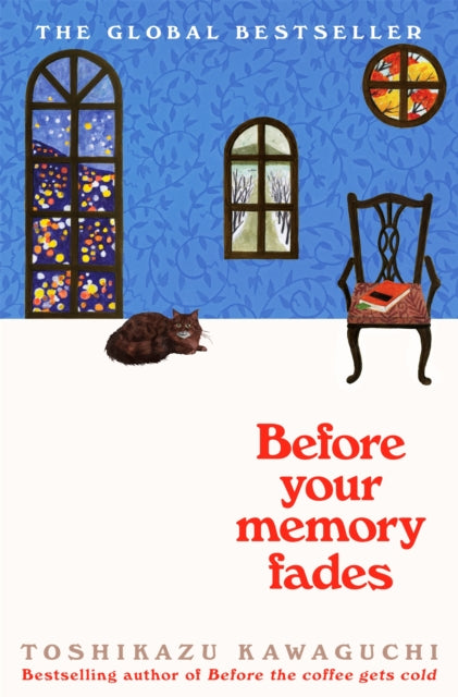 Before Your Memory Fades By Kawaguchi, Toshikazu