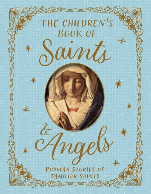 Saints & Angels