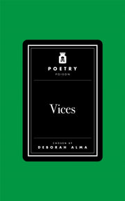 Poetry Poison Vices By Alma, Deborah