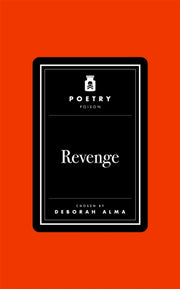 Poetry Poison Revenge By Alma, Deborah