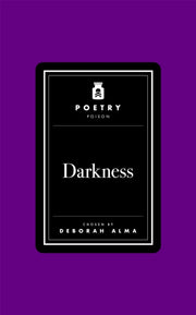 Poetry Poison Darkness By Alma, Deborah