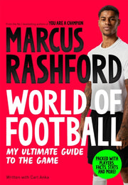 Marcus Rashford World Of Football By Rashford, Marcus