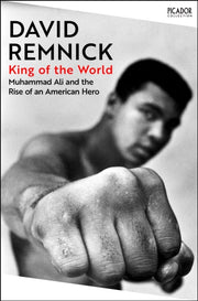 King Of The World By Remnick, David