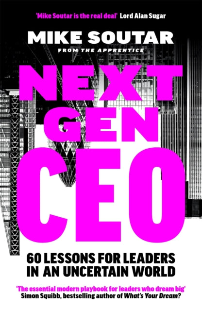 Next Gen Ceo By Mike Soutar