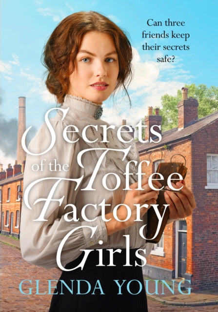 Secrets Of The Toffee Factory Girls By Young, Glenda