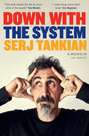 Down With The System