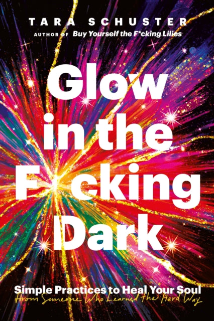 Glow In The F*cking Dark