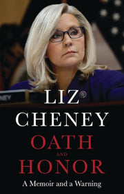 Oath And Honor The Explosive Inside St By Cheney, Liz