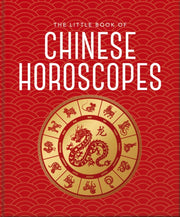 Little Book Of Chinese Horoscopes By Orange Hippo