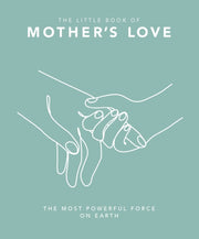 Little Book Of Mothers Love By Orange Hippo