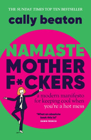 Namaste Motherf*ckers By Beaton, Cally
