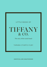 Little Book Of Tiffany & Co By Sturtz-filby, Tamara