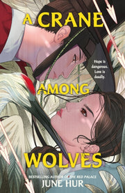 Crane Among Wolves By Hur, Jane