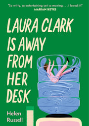 Laura Clark Is Away From Her Desk By Russell, Helen