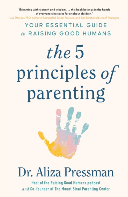 5 Principles Of Parenting
