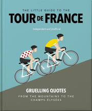 Little Guide To The Tour De France