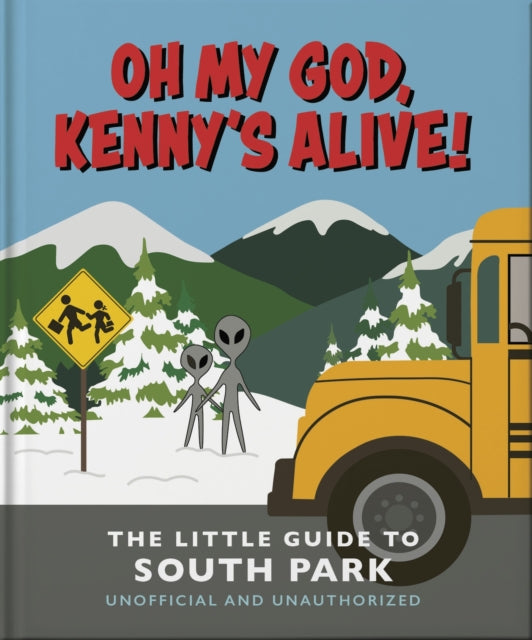 Oh My God, Kenny's Alive