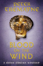 Blood On The Wind By Tremayne, Peter