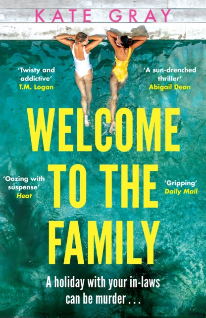 Welcome To The Family By Gray, Kate