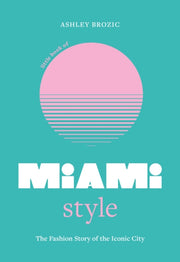 Little Book Of Miami Style