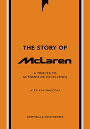 Story Of Mclaren By Kalinauckas, Alex