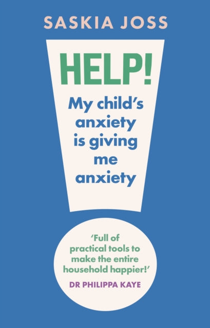 Help My Childs Anxiety Is Giving Me