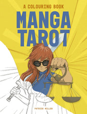 Modern Manga Tarot A Colouring Book By Welbeck