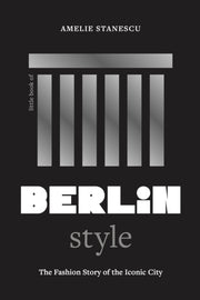 Little Book Of Berlin Style By Stanescu, Amelie