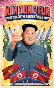 King Jon Fun Party Hard The North Korean