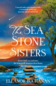 Sea Stone Sisters By Eleanor Buchanan