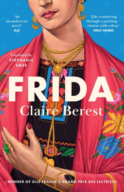 Frida By Berest, Claire