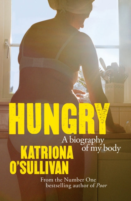 Hungry A Biography Of My Body