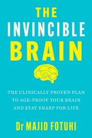 Invincible Brain By Fotuhi, Dr Majid