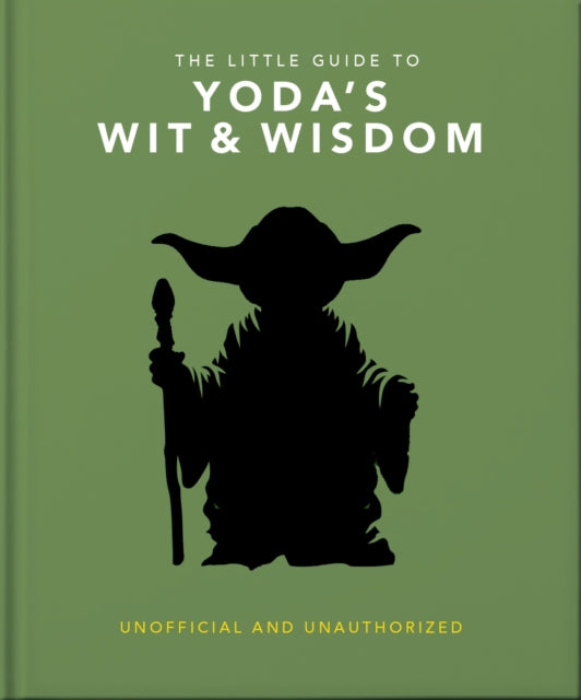 Little Guide To Yoda Wit & Wisdom
