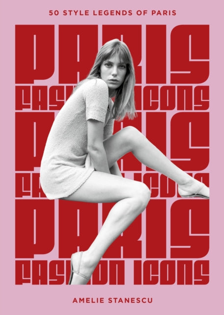 Paris Fashion Icons By Stanescu, Amelie