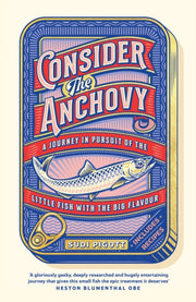 Consider The Anchovy