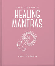 Little Book Of Healing Mantras By Oh