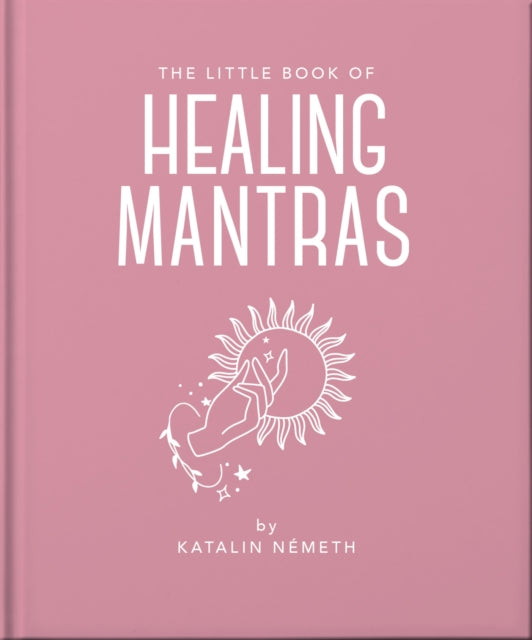 Little Book Of Healing Mantras By Oh
