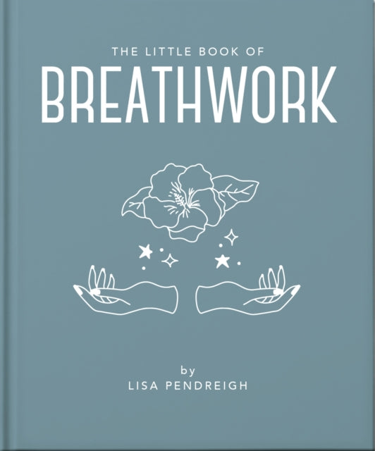 Little Book Of Breathwork By Oh