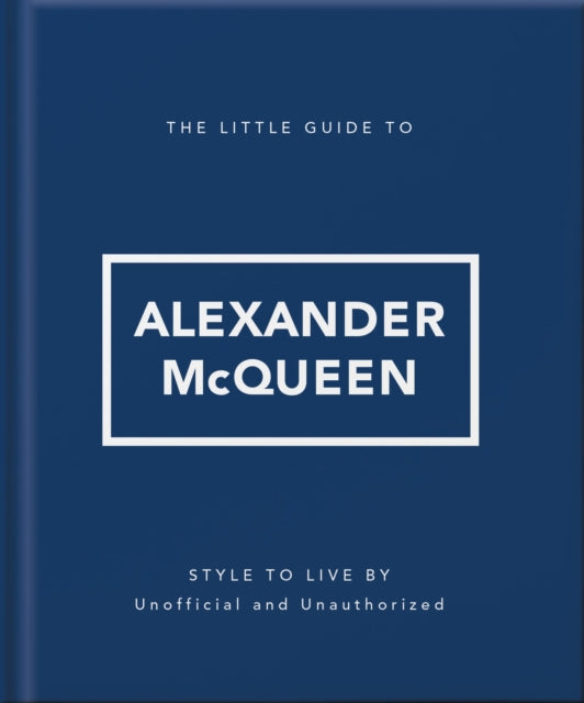 Little Guide To Alexander Mcqueen