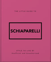 Little Guide To Schiaparelli