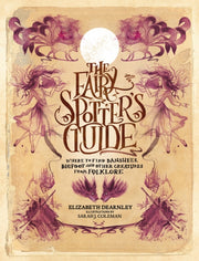 Fairy Spotters Guide By Dearnley, Elizabeth