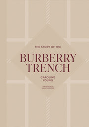 Story Of The Burberry Trench By Young, Caroline