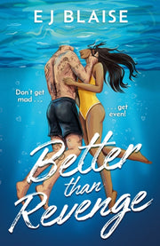 Better Than Revenge By Blaise, E J