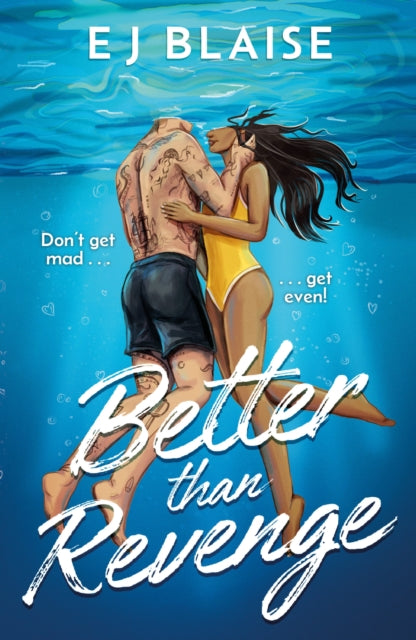 Better Than Revenge By Blaise, E J