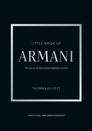 Little Book Of Armani By Elliott, Thomas