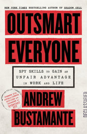 Outsmart Everyone By Bustamante, Andrew