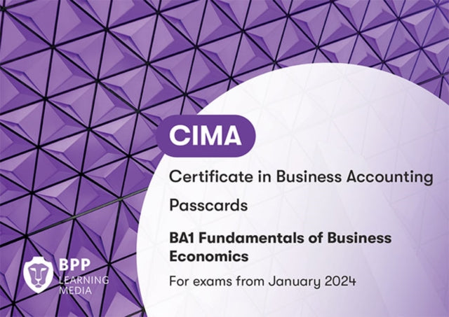 Cima Ba1 Fundamentals Of Business Econom By Bpp Learning Media