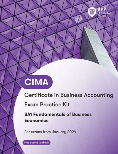 Cima Ba1 Fundamentals Of Business Econom By Bpp Learning Media